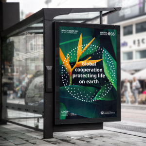 A bus stop with a poster that reads ‘Global cooperation protecting life on earth’ for World Ozone Day 2022. Design campaign concept by 400.